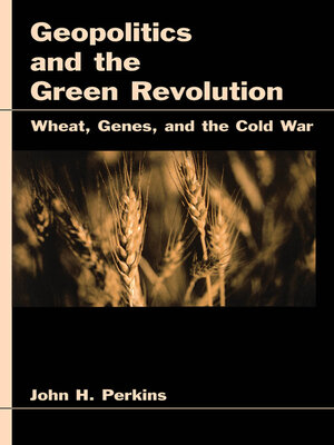 cover image of Geopolitics and the Green Revolution